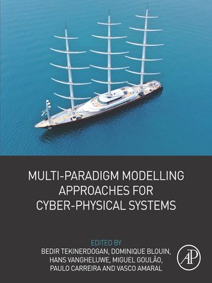 cover image of Multi-Paradigm Modelling Approaches for Cyber-Physical Systems